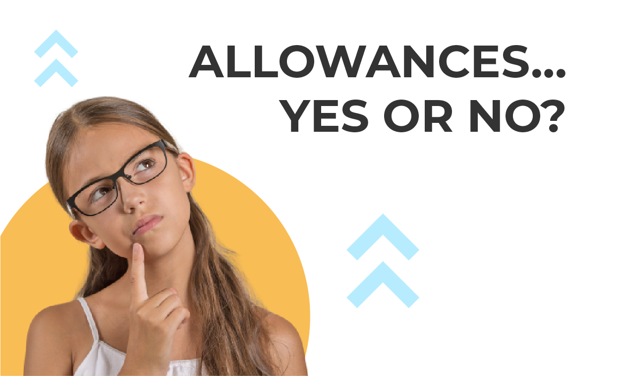 allowances for kids-yes or no?