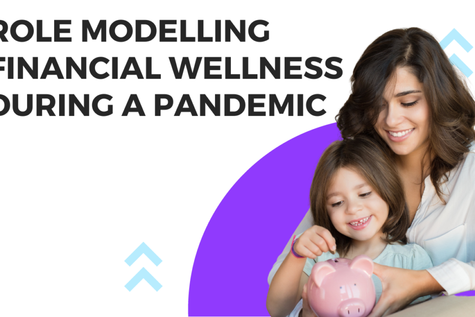 role modelling financial wellness blog