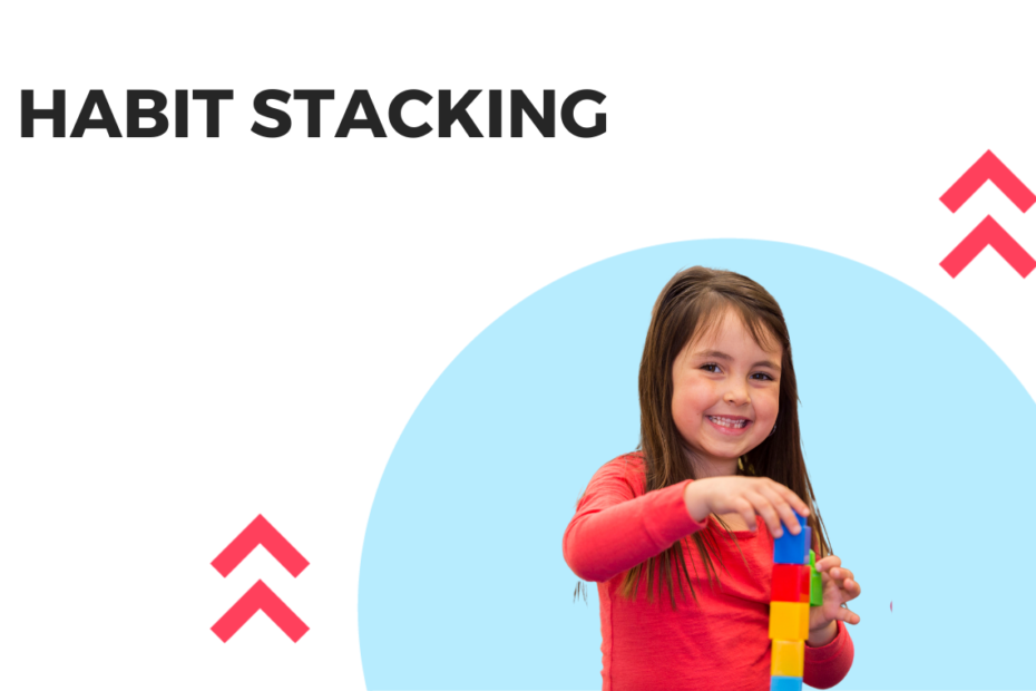 habit stacking for kids